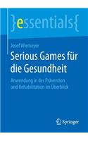 Serious Games Für Die Gesundheit