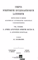 Augustinus Epistulae 124-184: (44 Corpus Scriptorum Ecclesiasticorum Latinorum)
