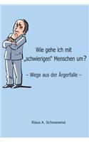 Wie gehe ich mit 