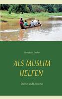 Als Muslim helfen