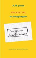 Spickzettel für Schlagfertigkeit: Spickzettel fürs Leben