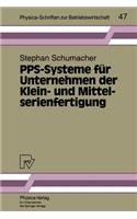 Pps-Systeme Für Unternehmen Der Klein- Und Mittelserienfertigung