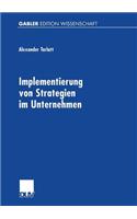 Implementierung Von Strategien Im Unternehmen