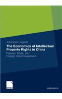 Economics of Intellectual Property Rights in China