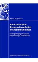 Sozial orientiertes Konsumentenverhalten im Lebensmittelhandel