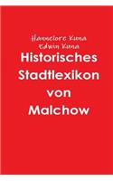 Historisches Stadtlexikon von Malchow