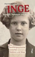 Inge: Bomben, Schmuck und Strumpfe