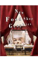 New Food Shop Graphics