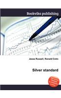 Silver Standard: (English)