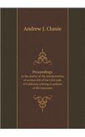Proceedings in the Matter of the Interpretation of Section 450 of the Civil Code of California Relating to Policies of Life Insurance