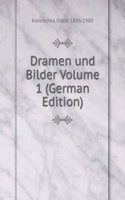 Dramen und Bilder Volume 1 (German Edition)