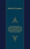 Die Lebensaufiassung Der Griechischen Philosophen Und Das Ideal Der Inneren Freiheit: Vwolf Gemeinverstandliche Vorlesungen Mit Anhang: Zum Verstaadnis Der Mvstiker (German Edition)
