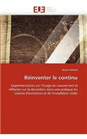 Réinventer Le Continu