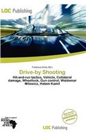 Drive-By Shooting