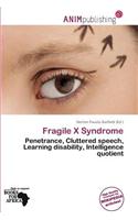 Fragile X Syndrome: (English)
