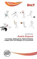Andr DuPont: (English)