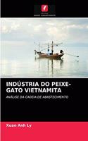 Indústria Do Peixe-Gato Vietnamita