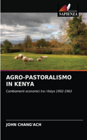 Agro-Pastoralismo in Kenya