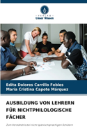 Ausbildung Von Lehrern Für Nichtphilologische Fächer
