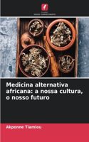 Medicina alternativa africana