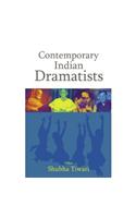 Contemporary Indian Dramatists