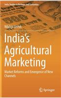 India's Agricultural Marketing