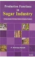 Production Functions in Sugar Industry