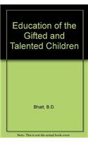 Education of the Gifted and Talented Children