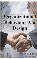 Organizational Behaviour and Design