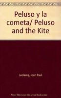 Peluso y la cometa/ Peluso and the Kite