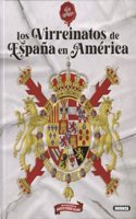 Los virreinatos de Espana en America