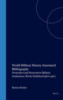 World Military History Annotated Bibliography