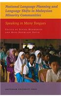 National Language Planning & Language Shifts in Malaysian Minority Communities