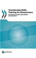 Transferable Skills Training for Researchers: Supporting Career Development and Research