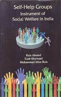 SELF-HELP GROUPS INSTRUMENT OF SOCIAL WELFARE IN INDIA