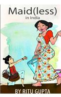 Maid(less) in India
