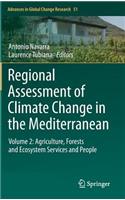 Regional Assessment of Climate Change in the Mediterranean