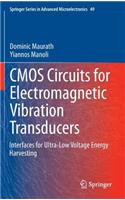 CMOS Circuits for Electromagnetic Vibration Transducers
