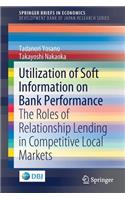 Utilization of Soft Information on Bank Performance