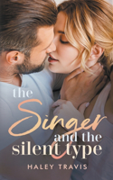 Singer and the Silent Type