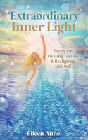 Extraordinary Inner Light