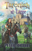 Taroniah at Large