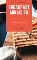 Breakfast Miracles