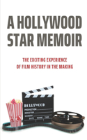 A Hollywood Star Memoir