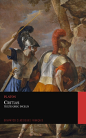 Critias. Texte Grec Inclus (Graphyco Classiques Français)
