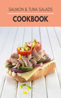 Salmon & Tuna Salads Cookbook