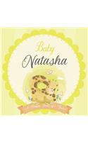 Baby Natasha A Simple Book of Firsts: A Baby Book and the Perfect Keepsake Gift for All Your Precious First Year Memories and Milestones