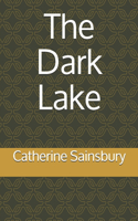 The Dark Lake