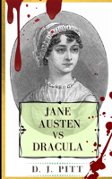 Jane Austen vs Dracula: An urban fantasy action adventure