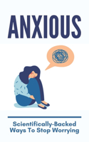 Anxious